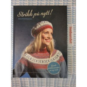 Anne-Kirsti Espenes - Strikk p nytt!