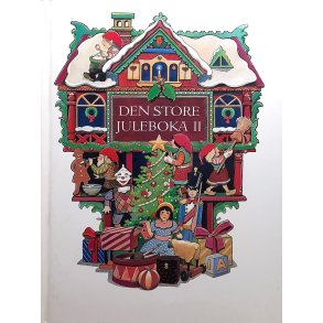 Anne Kristin Lande (Red.) og Stig Nordnes (Red.) - Den store juleboka II