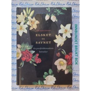 Anne Marie Brenne - Elsket og Savnet