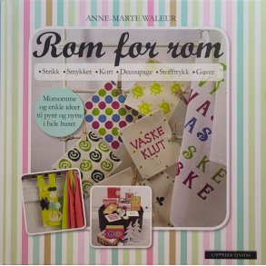 Anne-Marte Waleur - Rom for rom