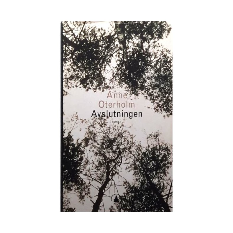 Avslutningen (Innbundet)