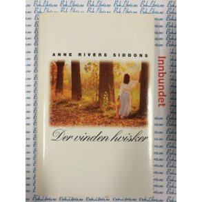 Anne Rivers Siddons - Der vinden hvisker