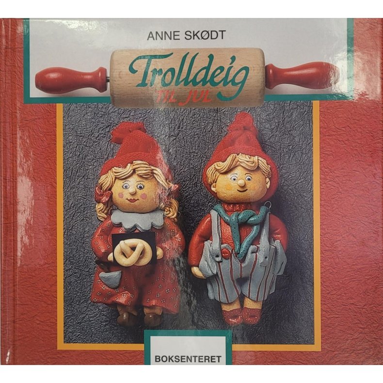 Anne Skdt - Trolldeig til jul