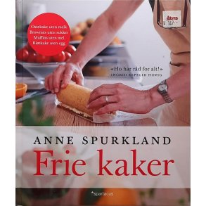 Anne Spurkland - Frie kaker