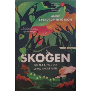 Anne Sverdrup-Thygeson - Skogen