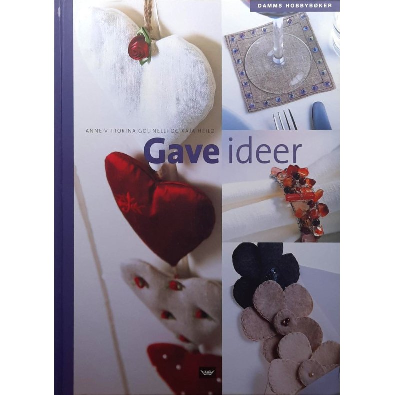 Anne Vittorina Golinelli og Kaja Heilo - Gaveideer (Innbundet)