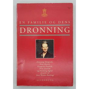 Anne Wolden-Rthinge - En familie og dens Dronning