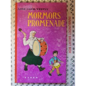 Anne-cath. Vestly - Mormors promenade (Innb.)