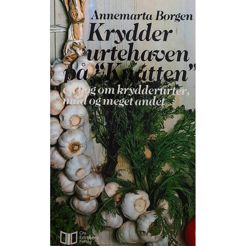 Annemarta Borgen - Krydderurtehaven p "Knatten" (Heftet)