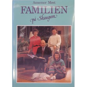 Annemor Mst - Familien p Skaugum (Innb.)