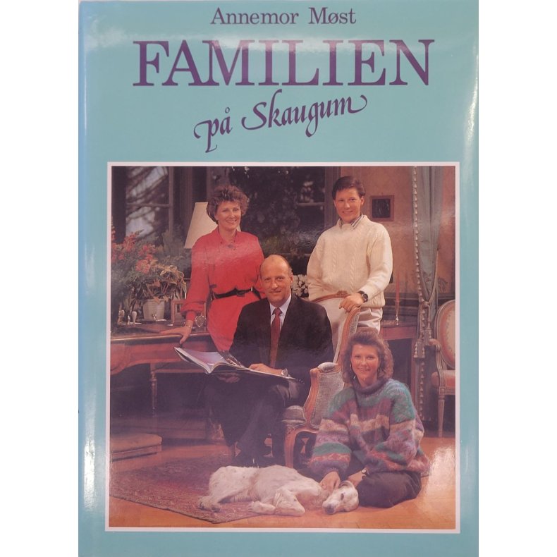 Annemor Mst - Familien p Skaugum (Innb.)