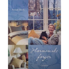 Annett Sturk - Harmoniske farger