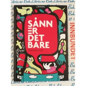 Annette Mnch - Snn er det bare