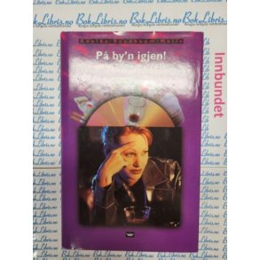 Annika Sundbaum-Melin - P by'n igjen! Vraket kvinne gir seg ikke.