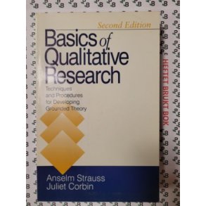 Anselm Strauss/Juliet Corbin - Basics of Qualitative Research