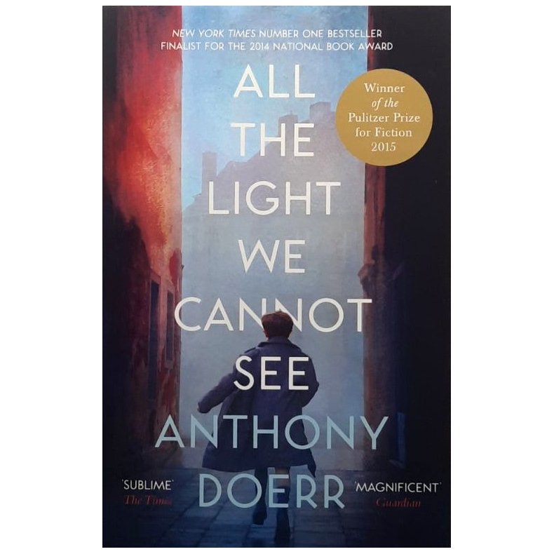 Anthony Doerr - All The Light We Cannot See - Heftet
