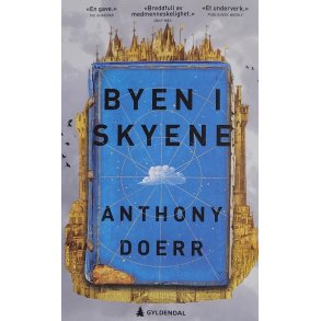 Anthony Doerr - Byen i skyene - Heftet