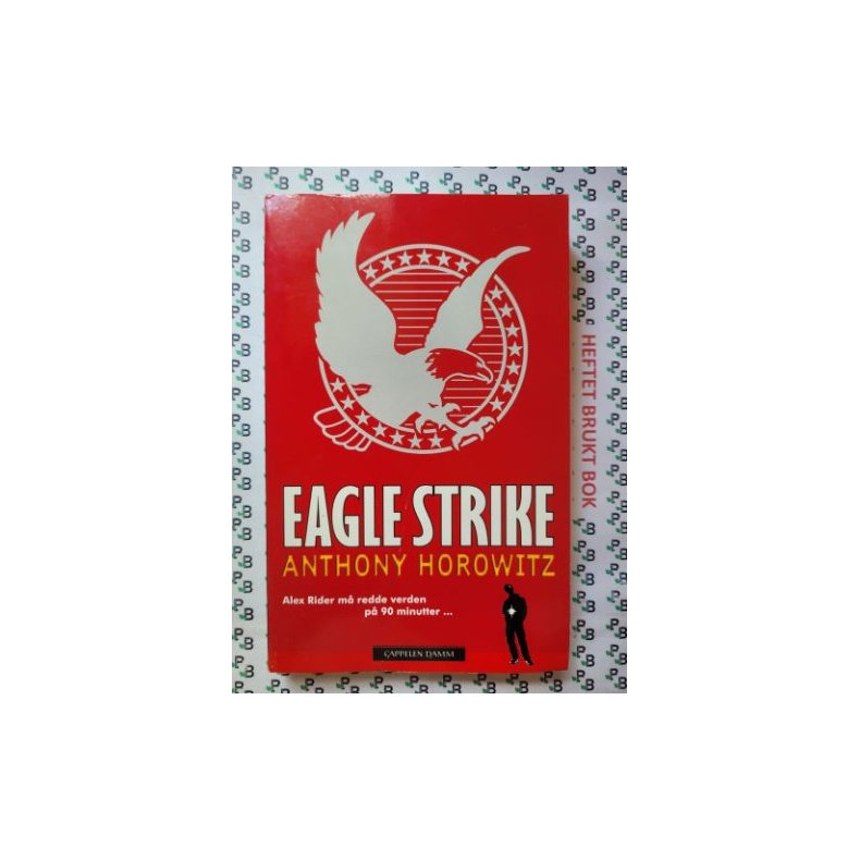 Anthony Horowitz - Eagle Strike