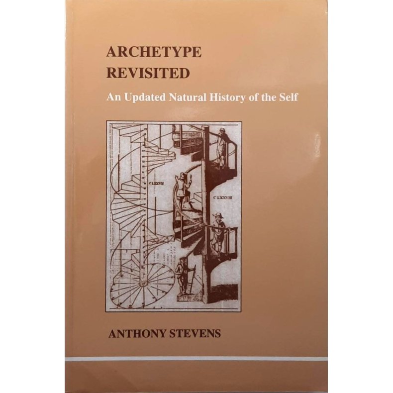 Anthony Stevens - Archetype Revisited (Heftet)