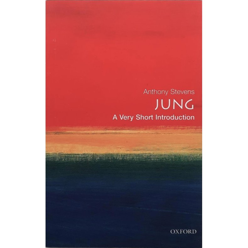 Anthony Stevens - JUNG - A very short introduction