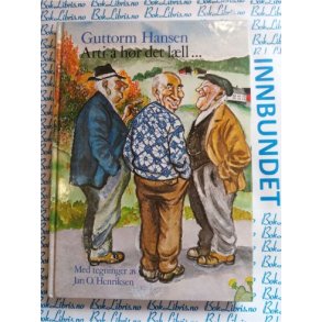 Guttorm Hansen - Arti  hr det lll ...