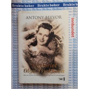 Antony Beevor - Mysteriet Olga Tsjekhova