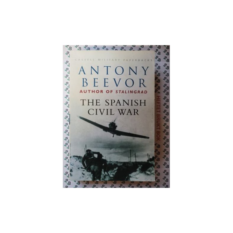 Antony Beevor - The Spanish Civil War