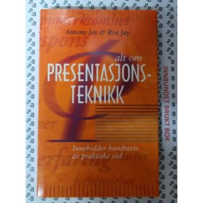 Antony Jay & Ros Jay - alt om Prestasjons-teknikk