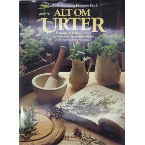 Arabella Boxer og Philippa Back - Alt om urter