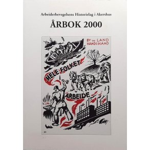 Arbeiderbevegelsens Historielag i Akershus - rbok 2000 (Heftet)