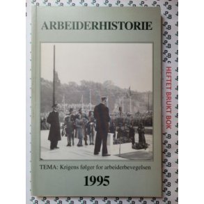 Arbeiderhistorie 1995