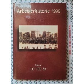 Arbeiderhistorie 1999