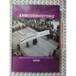 Arbeiderhistorie 2009