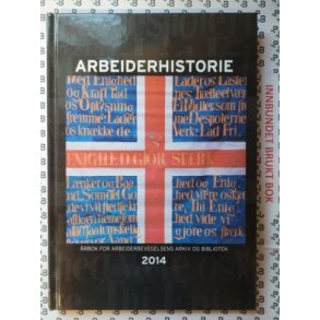 Arbeiderhistorie 2014