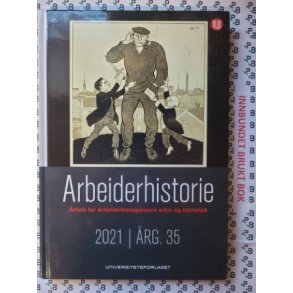 Arbeiderhistorie 2021