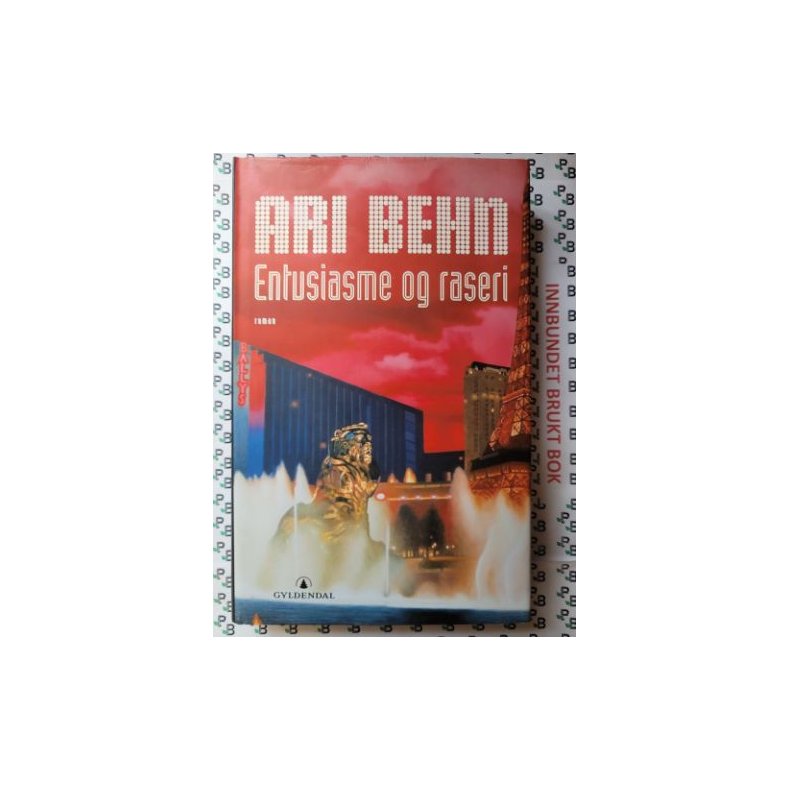 Ari Behn - Entusiasme og raseri (Signert)