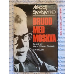 Arkadij Sjevtsjenko - Brudd med Moskva