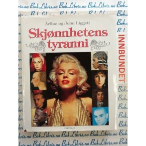 Arline og John Liggett - Skjnnhetens tyranni (I)