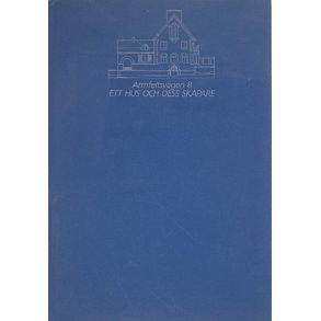 Armfeltsvgen 8 - Ett hus och dess skapare