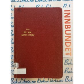 Arna Audhild Vge - Bill. Mrk. Gjerne ekteskap