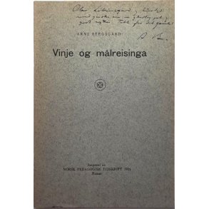 Arne Bergsg�rd - Vinje og m�lreisinga - (Heftet)