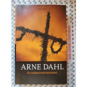 Arne Dahl - En midtsommernattsdrm - Brukte bker
