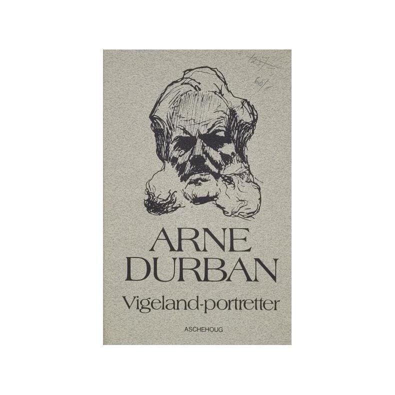 Arne Durban - Vigeland-portretter