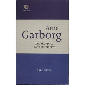 Arne Garborg - nd m vinna p Troll til sist