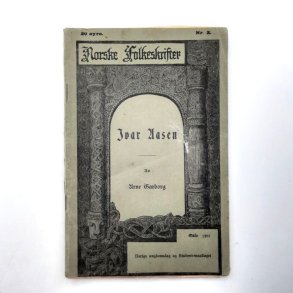 Arne Garborg - Ivar Aasen - Norske Folkeskrifter - (Heftet)