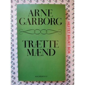 Arne Garborg - Trtte mnd