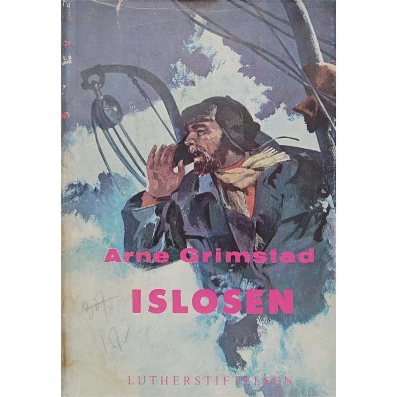 Arne Grimstad - Islosen