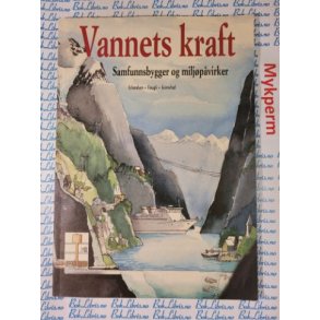 Arne H. Erlandsen m.fl. - Vannets kraft