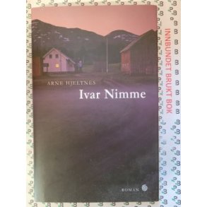 Arne Hjeltnes - Ivar Nimme