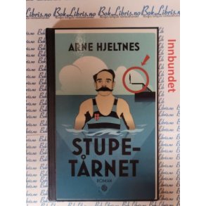 Arne Hjeltnes - Stupetrnet